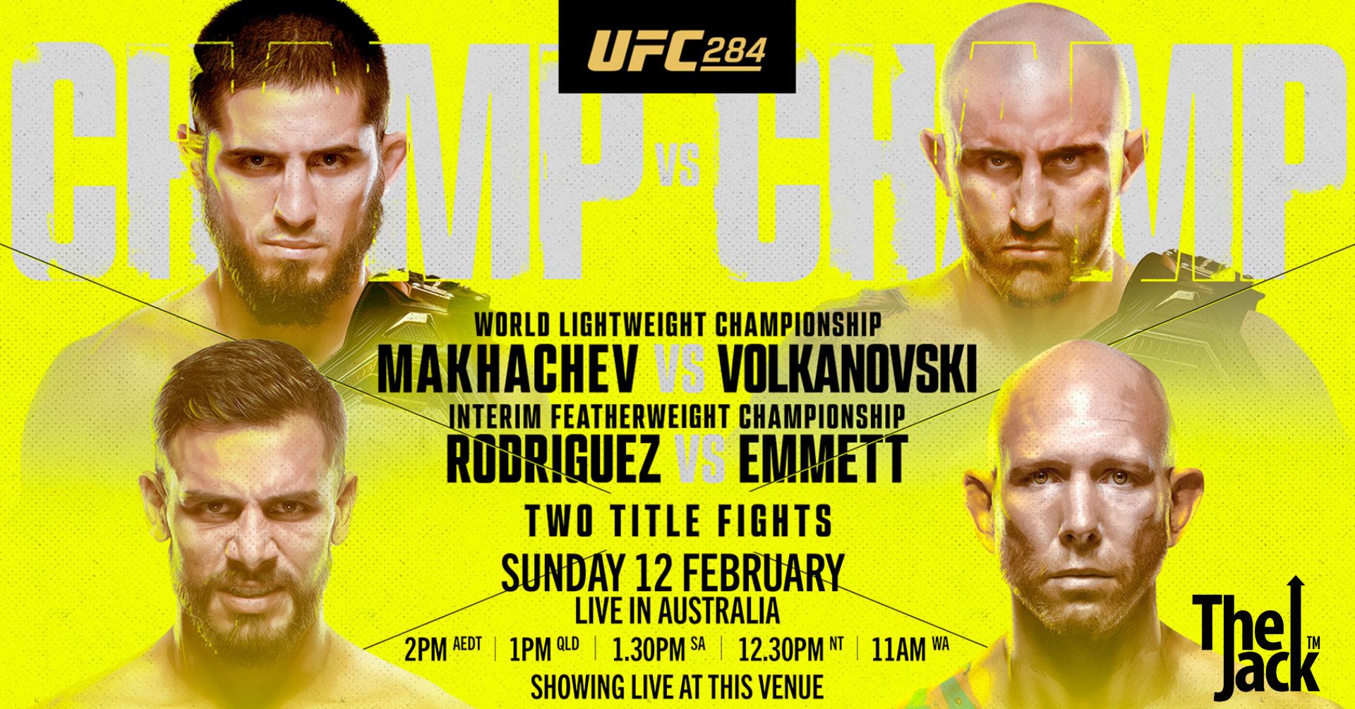 UFC 284 VOLKANOVSKI Vs MAKHACHEV FEBRUARY 12 THE JACK CAIRNS 