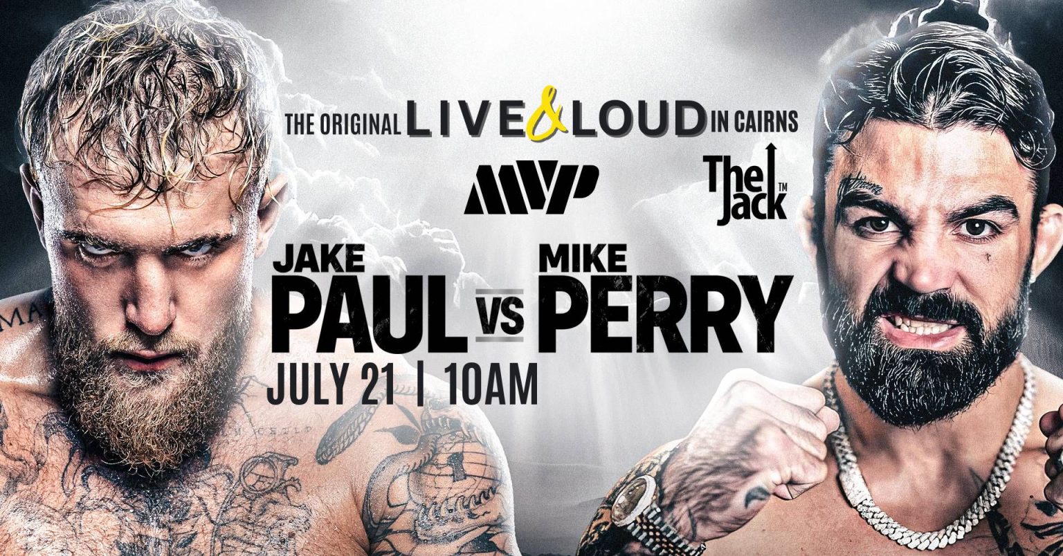 BOXING | JAKE PAUL vs MIKE PERRY – July 21 @ The Jack, Cairns | The ...